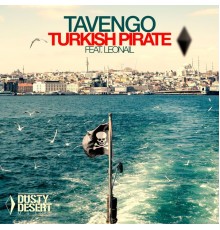 Tavengo feat. Leonail - Turkish Pirate