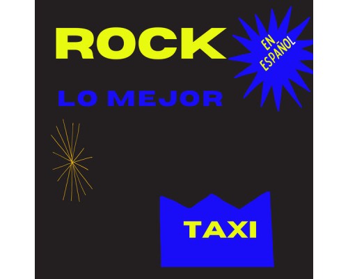 Taxi - Rock en Español