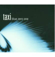 Taxi - Blue Zero One