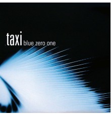 Taxi - Blue Zero One