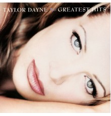 Taylor Dayne - Greatest Hits