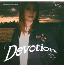 Taylor Janzen - Devotion