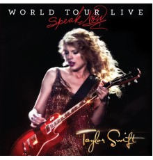 Taylor Swift - Speak Now World Tour Live