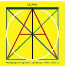 Tazano - Tazano