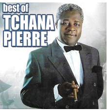 Tchana Pierre - Best of