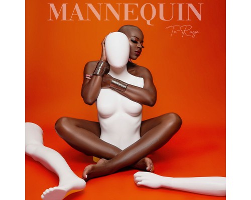 Te-raye - Mannequin