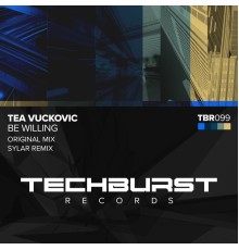 Tea Vuckovic - Be Willing