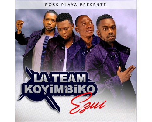 Team Koyimbiko - Ezui