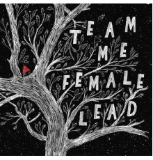 Team Me - Female Lead