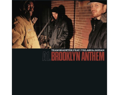 Team Shadetek - Brooklyn Anthem