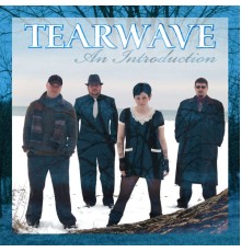 Tearwave - An Introduction