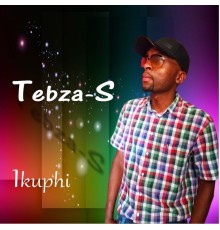 Tebza-S - Ikuphi