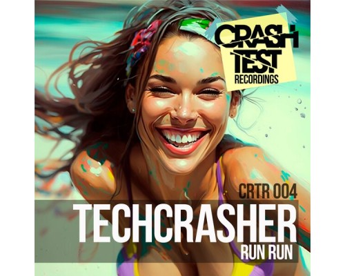 Techcrasher - Run Run