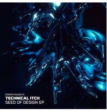 Technical Itch - Seed of Design