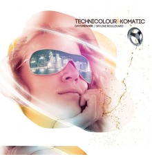 Technicolour / Komatic - Daydream