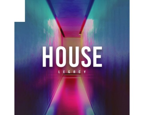 Techno House - House Legacy