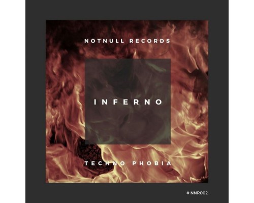 Techno Phobia - Inferno