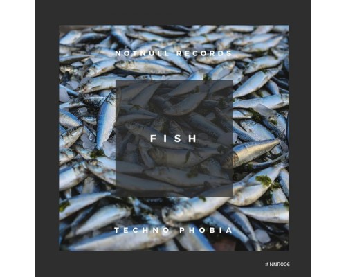 Techno Phobia - Fish