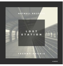 Techno Phobia - Lost Station