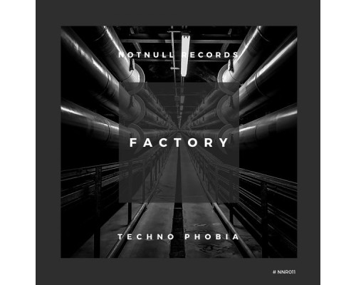 Techno Phobia - Factory