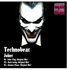 Technobeat - Joker (Original Mix)