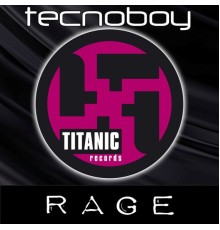 Technoboy - Rage