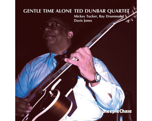 Ted Dunbar - Gentle Time Alone