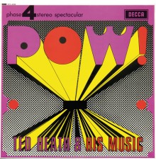 Ted Heath & His Music - Pow!