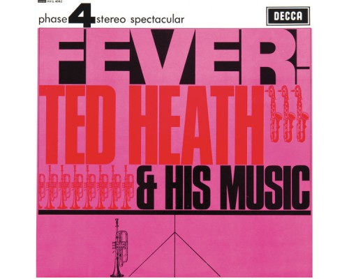 Ted Heath & His Music - Fever