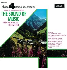 Ted Heath & His Music - The Sound Of Music