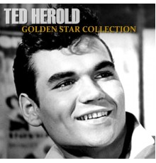 Ted Herold - Golden Star Collection