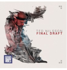 Ted Nilsson - Final Draft