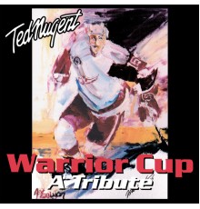 Ted Nugent - Warrior Cup