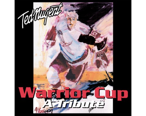 Ted Nugent - Warrior Cup