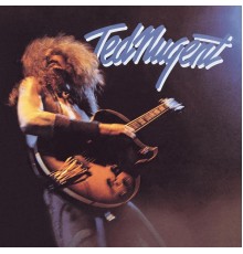 Ted Nugent - Ted Nugent