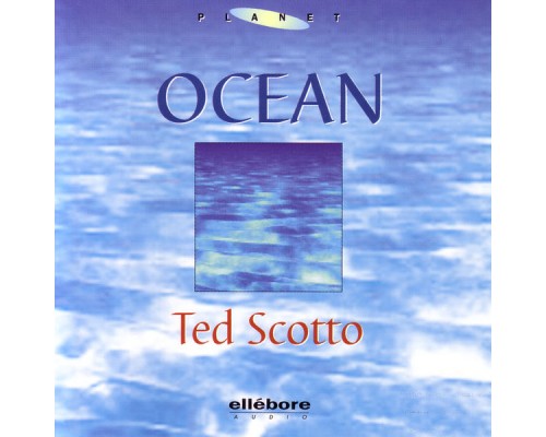 Ted Scotto - Ocean