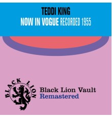 Teddi King - Now In Vogue