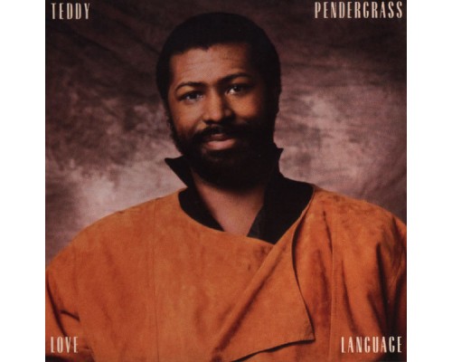 Teddy Pendergrass - Love Language