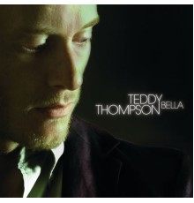 Teddy Thompson - Bella