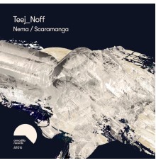 Teej_Noff - Nema / Scaramanga