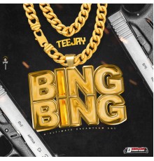 Teejay - Bing Bing