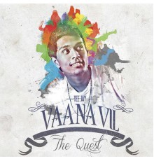 Teejay - Vaanavil the Quest