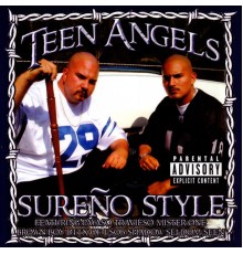 Teen Angels - Sureño Style