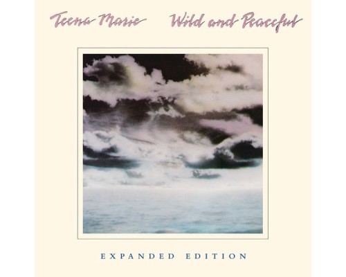 Teena Marie - Wild And Peaceful