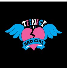 Teenage Bad Girl - Cocotte V2