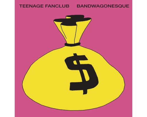 Teenage Fanclub - Bandwagonesque (Remastered)