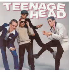 Teenage Head - Teenage Head