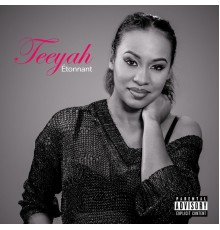 Teeyah - Étonnant