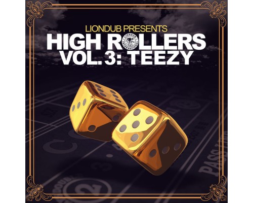 Teezy - High Rollers, Vol. 3