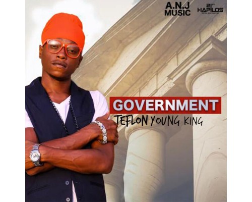 Teflon Young King - Government